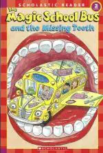 Scholastic Reader Msb-2 Msb and The Missing Tooth - 1 The Magic School Bus Paperback - Jeanette Lane Scholastic Incorporated (1 January 2003)