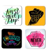 Whats Your Kick Positive Thinking Stay Focused And Never Give Up Quotes Design Printed Set of 4 Coaster With Metal Stand