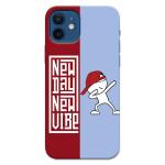 Mobiera New Day New Vibe Quote Printed Back Cover Case For Iphone 12