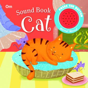 Sound Book -Cat - Om Books Editorial Team -Board book - 10 Pages