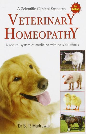 A Scientific Clinical Research - Veterinary Homeopathy by B.P.Madrewar, B.Jain of Large Print First edition (1 April 2009)