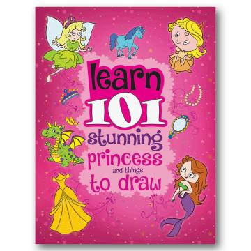 Drawing Books for Kids - Learn 101 Stunning Princess And Things To Draw | Age 5-8 Years