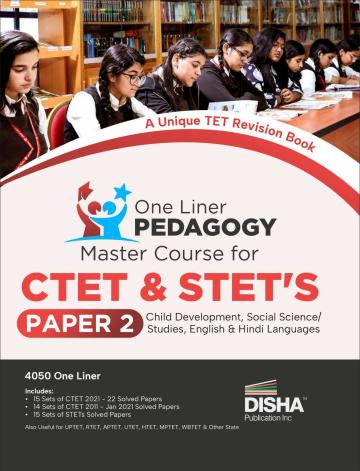 One Liner PEDAGOGY Master Course for CTET & STET’s Paper 2 - Child Development, Social Science/ Studies, English & Hindi Languages | Based on Previous Year Questions PYQs | For CTET, State TET & Super TET Exams 2023