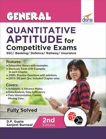 General Quantitative Aptitude for Competitive Exams - SSC/ Banking/ Defence/ Railway/ Insurance - 2nd Edition