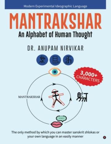 MANTRAKSHAR : An Alphabet of Human Thought