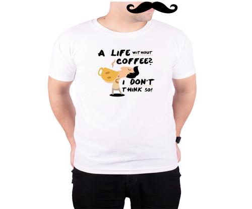 Mooch Wale A Life Without Coffee I Dont Think So White Quick-Dri T-shirt For Men - White, S