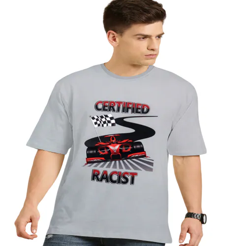 Glare MEN'S CERTIFIED RACIST MEME GRAPHIC PRINTED OVERSIZED / DROP SHOULDER/ OFF SHOULDER / LOOSEFIT / BAGGY T-SHIRT