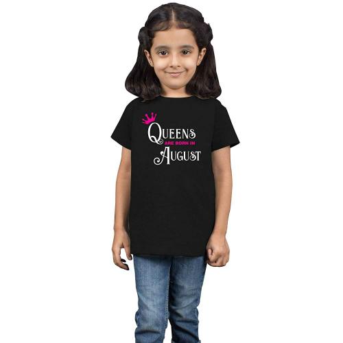 Limit Fashion Store Girls White Cotton Queens Are Born In August Printed T-Shirt