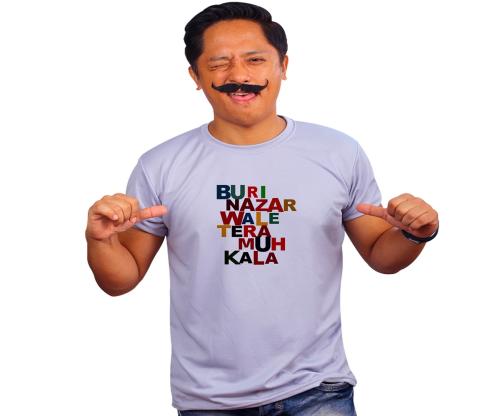 Mooch Wale Buri Nazar Wale Tera Muh Kala Grey Quick-Dri T-shirt For Men - Grey, S