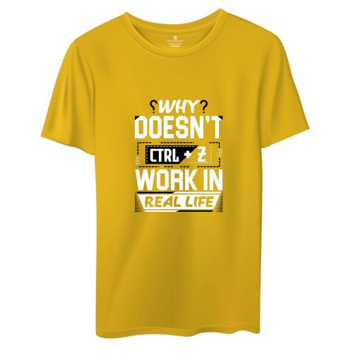 Mens Yellow Cotton Work In Real Life T Shirt