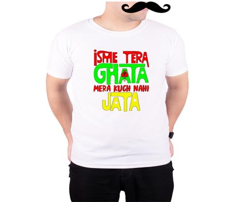 Mooch Wale Isme Tera Ghata Mera Kuch Nahi Jata White Quick-Dri T-shirt For Men - White, S