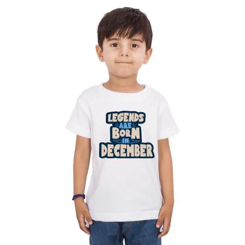 LIMIT Fashion Store - Legends Are Born In Months Kids T-SHIRT (December) (2 Years) (Boys)