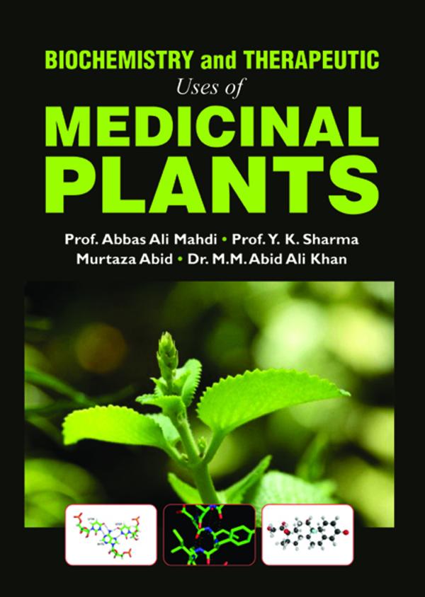 Biochemistry and Therapeutic Uses of Medicinal Plants JioMart