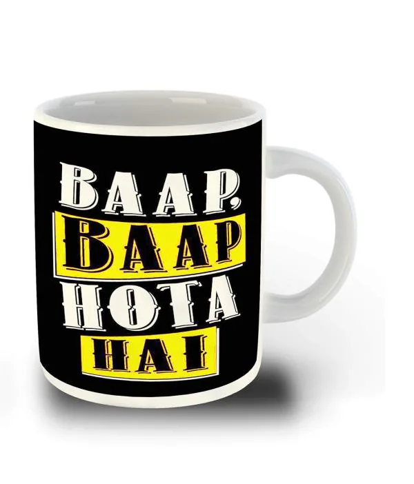 Whats Your Kick Hindi Funny Quotes Theme Baap Baap Hota h quote Design  Printed White Ceramic Coffee and Tea Mug 325 ML - JioMart