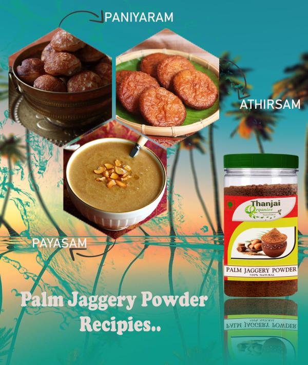 Thanjai Organics Palm Jaggery Powder, 2kg Traditional Palm Sugar
