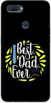 CustomEra Oppo A12 Multicolour Best Dad Ever Quote Polycarbonate Hard Case Back Cover