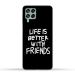 Mobiera Friends Quote Printed Back Cover Case For Samsung Galaxy M53 5G