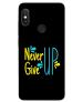 MobiEra Redmi Note 5 Pro Multicolor Never Give Up Quote Plastic Designer Printed Hard Case Cover