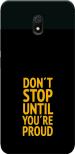 CustomEra Redmi 8A Multicolour Don't Stop Quote Polycarbonate Hard Case Back Cover