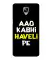 Bhaicover OnePlus 3 Aao Kabhi Haveli Pe Quotes Printed Colorful Back Case Cover