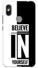 Mobiera Believe In Yourself Printed Back Cover Case For Redmi Y2