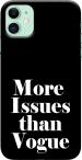 CustomEra Apple iPhone 11 Multicolour More Issues Than Vogue Quote Polycarbonate Hard Case Back Cover
