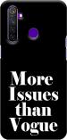 CustomEra Realme 5 Multicolour More Issues Than Vogue Quote Polycarbonate Hard Case Back Cover