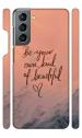YAPZONE Be Your Own Kind of Beautiful | Designer Printed Hard Back Cover for Samsung Galaxy S21FE 4G / S21FE 5G Premium & Attractive Case for Your Smartphone