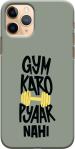 CustomEra Apple iPhone 11 Pro Multicolour Gym Kro Pyar Nahi Quote Polycarbonate Hard Case Back Cover