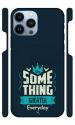 YAPZONE Something Greater Everyday |Designer Printed Hard Back Cover for Apple iPhone 13 Pro Max Premium & Attractive Case for Your Smartphone