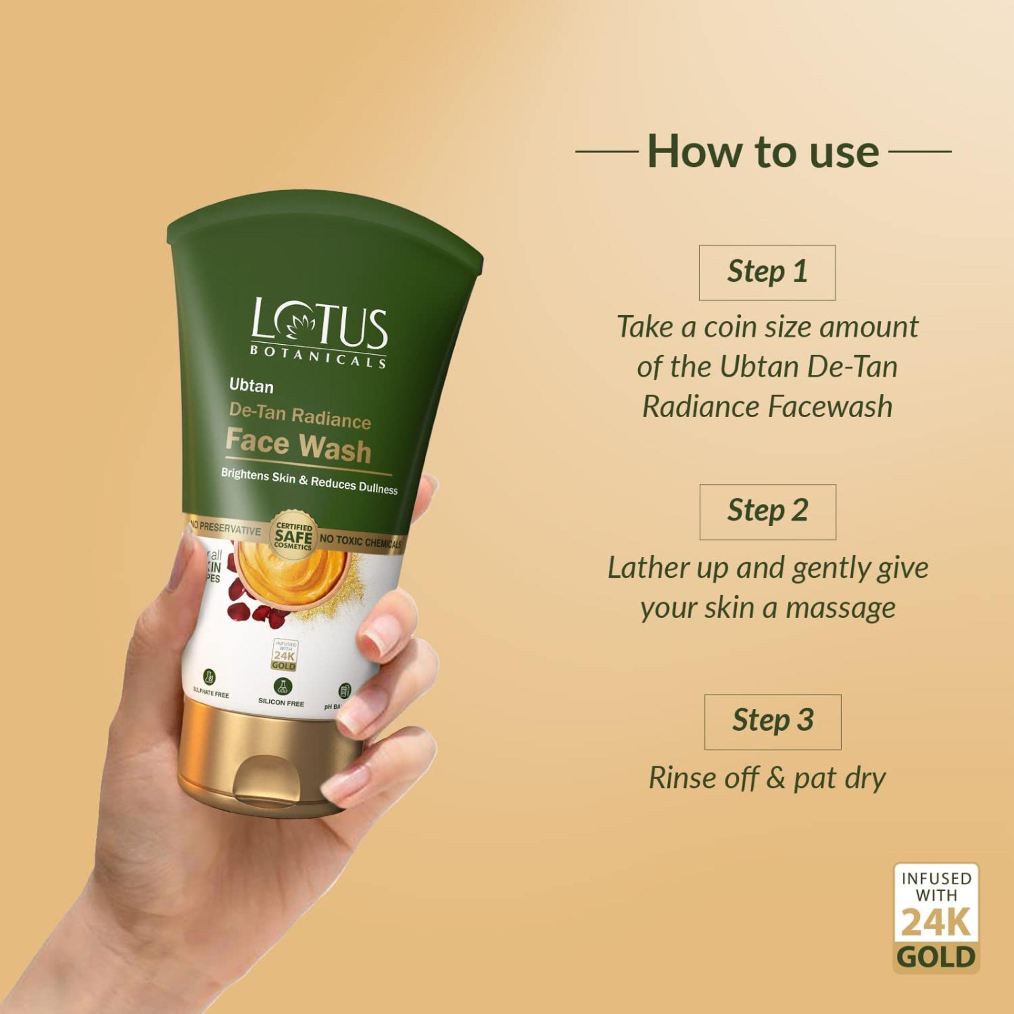 Buy Lotus Botanicals Ubtan De-Tan Radiance Face Wash | Infused